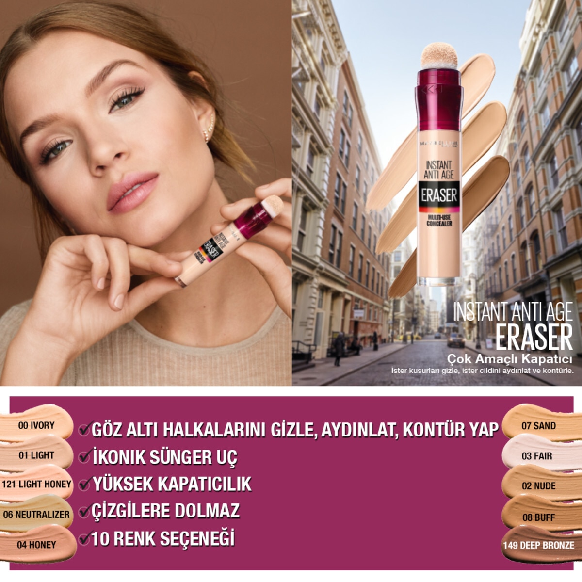  MAYBELLINE MAYBELLINE Maybelline New York Instant Eraser Anti Age Kapatıcı No: 00 Ivory  1 of 7 