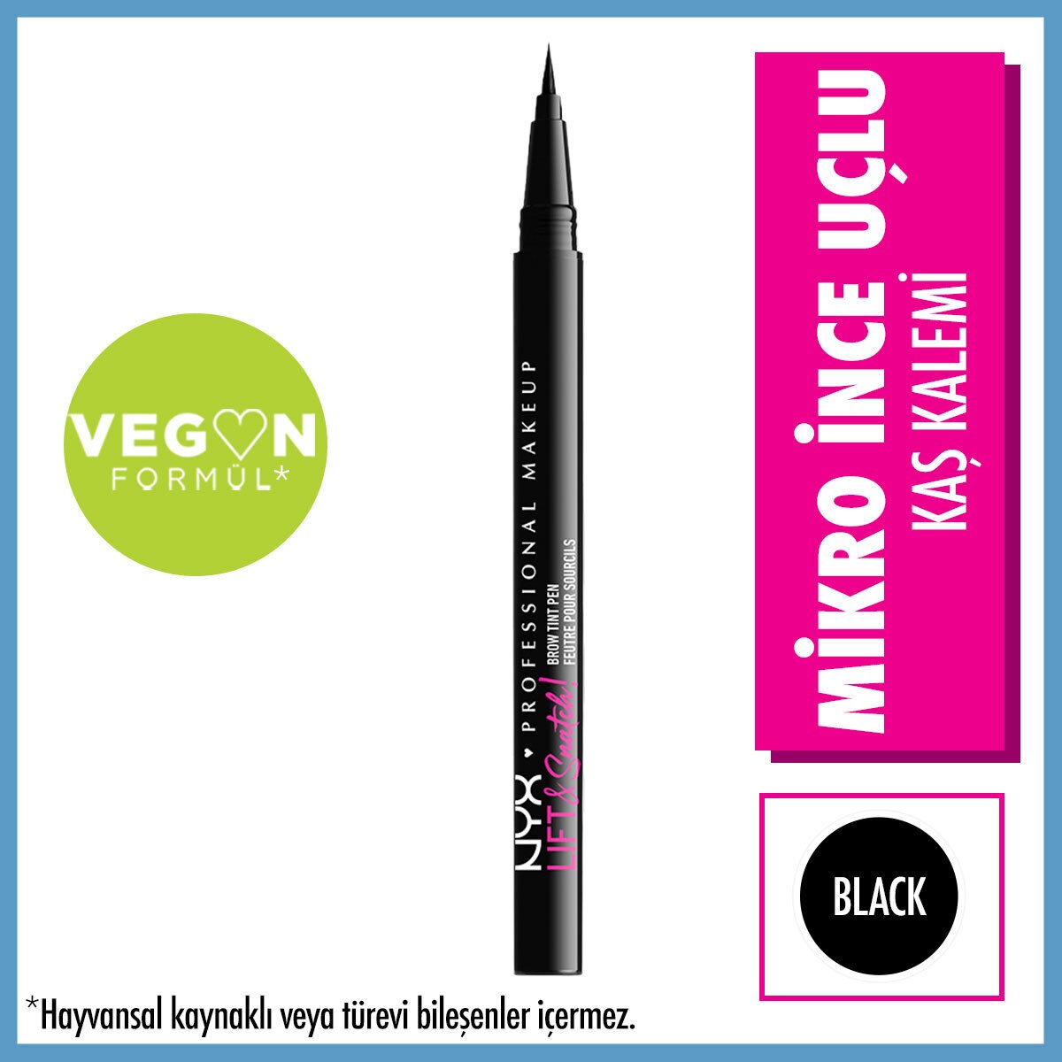 NYX NYX Nyx Professional Makeup Lift and Snatch Kaş Kalemi Pen Black 1 of 1 Nyx Professional Makeup Lift and Snatch Kaş Kalemi Pen Black