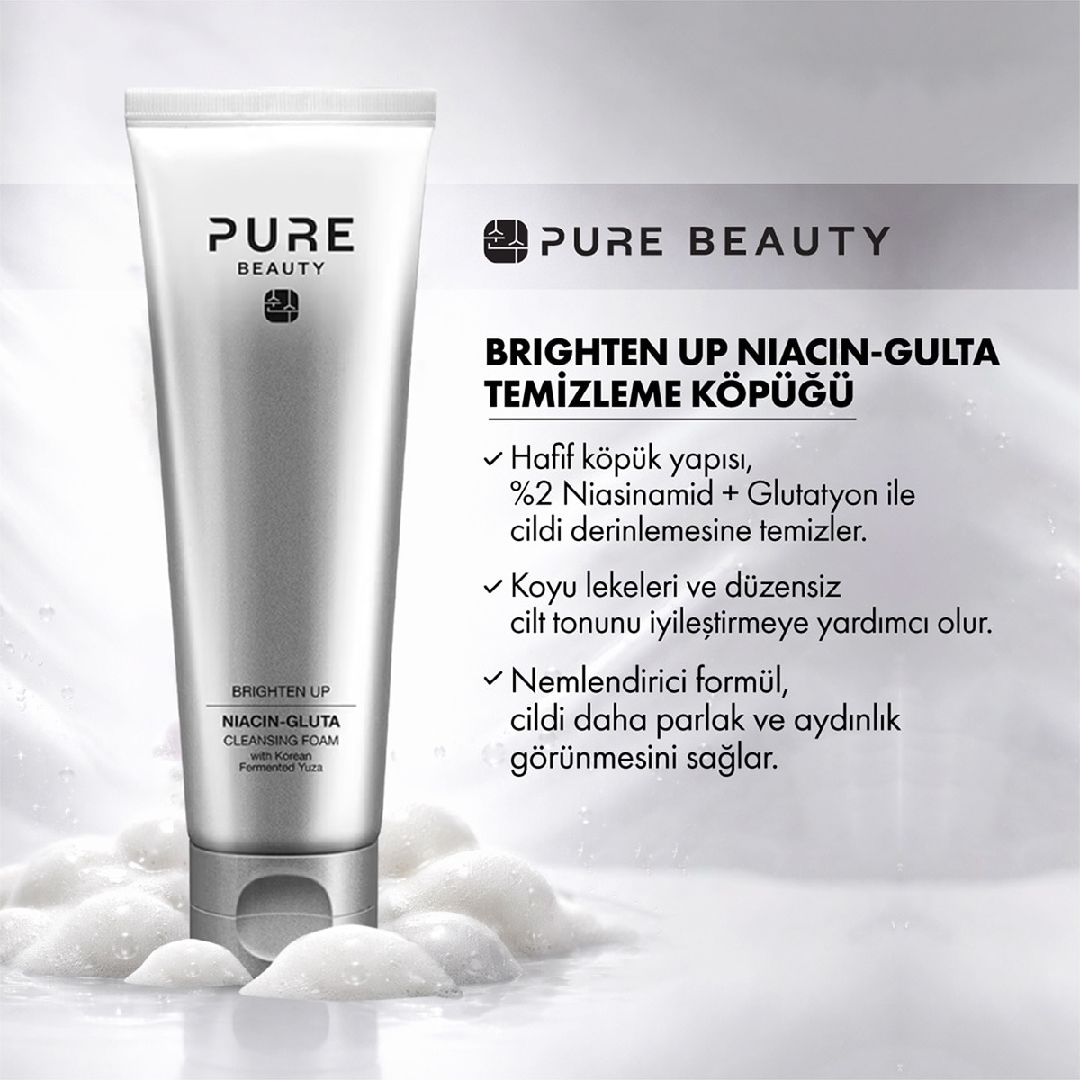  PURE BEAUTY PURE BEAUTY Pure Beauty Brighten Up Temizleme Köpüğü 125 ml  1 of 4 