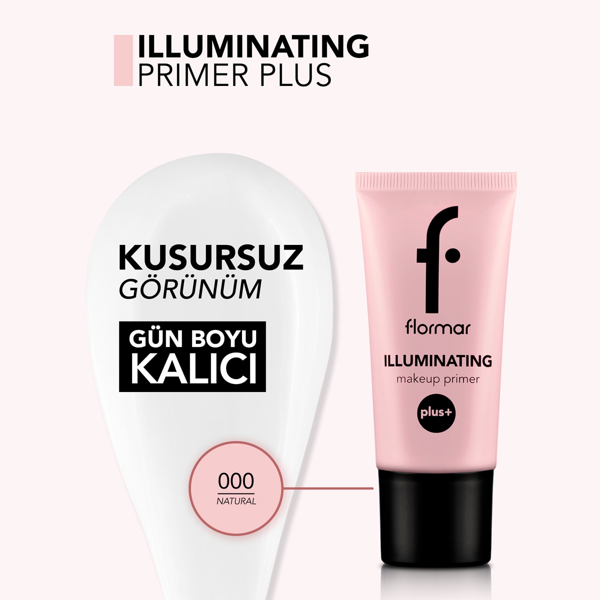  undefined FLORMAR Flormar Illuminating Primer Plus Işıltı Veren Makyaj Bazı  1 of 4 