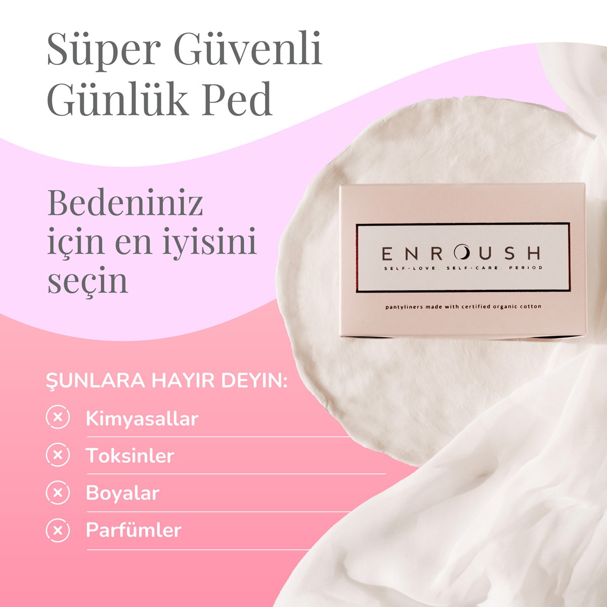 ENROUSH ENROUSH Enroush Organik Ped Günlük 24'lü 1 of 8