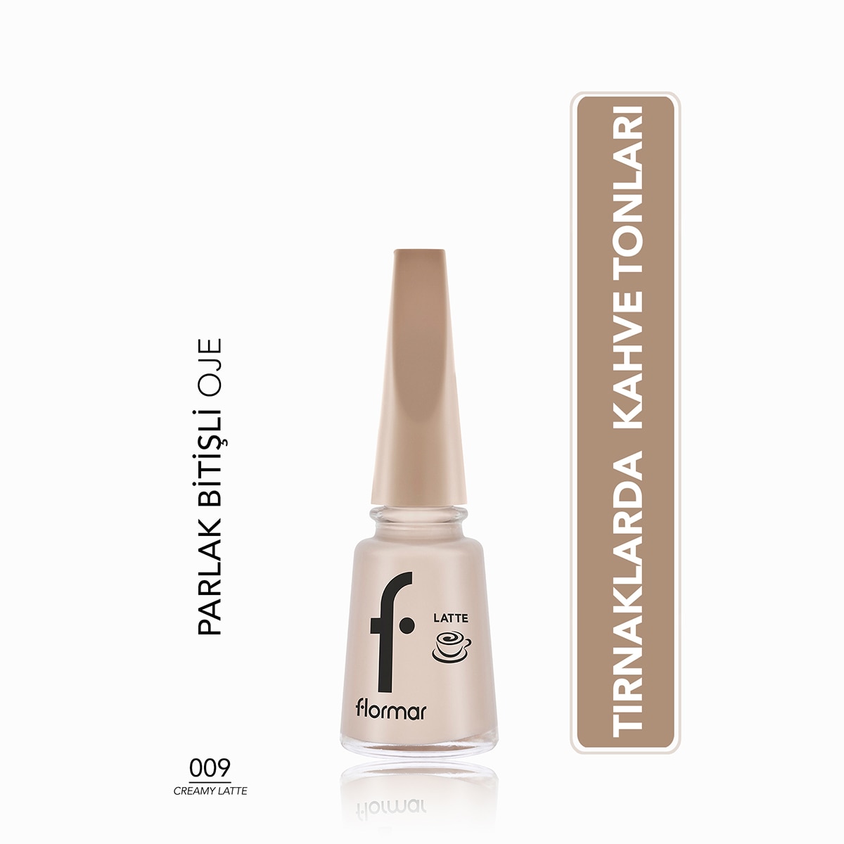 FLORMAR FLORMAR Flormar Latte Oje 009 Creamy Latte  1 of 6