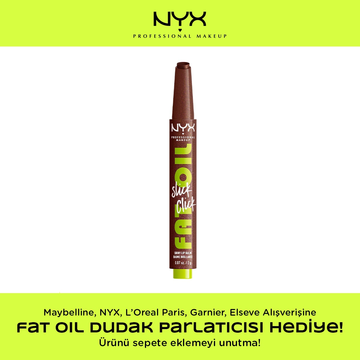 NYX NYX Maybelline, NYX, L’Oreal Paris, Garnier, Elseve alışverişine Nyx Fat Oil Slick Click Dudak Balmı 12 Trending Topic HEDİYE! 1 of 1