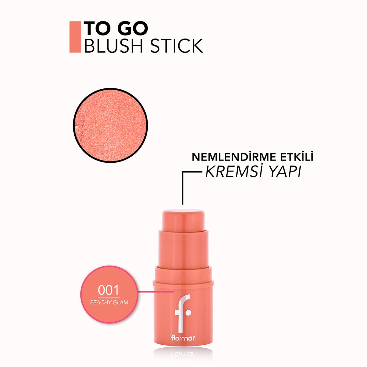  FLORMAR EXC. FLORMAR EXC. Flormar To Go Nemlendirici Etkili & Işıltılı Kremsi Stick Allık - 001 Peachy Glam  1 of 6 