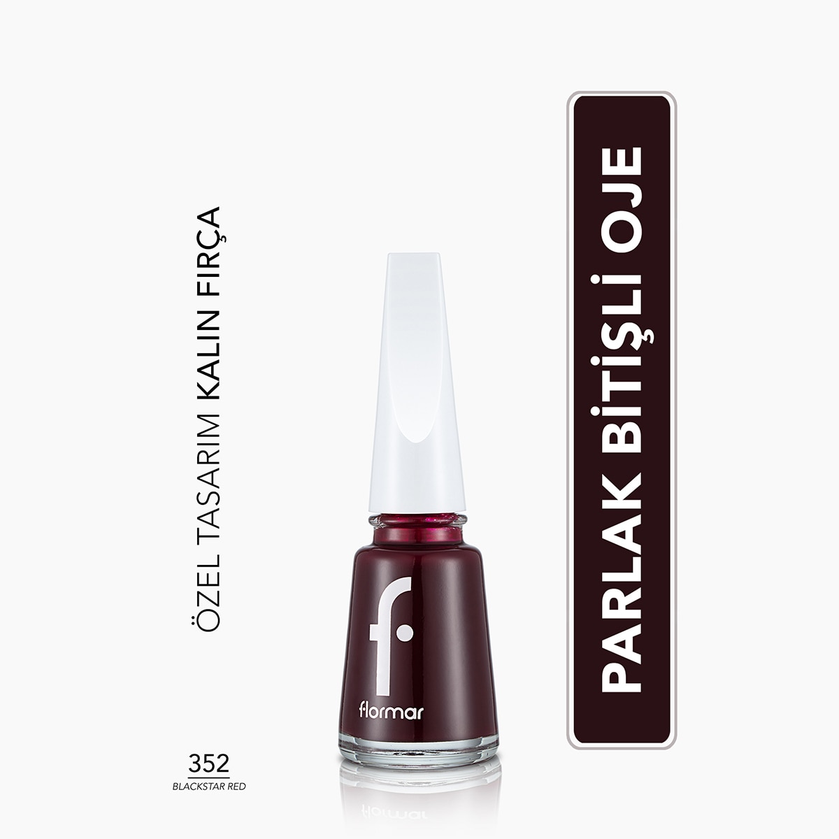 FLORMAR FLORMAR Flormar Nail Enamel Yoğun Pigmentli Parlak Oje No: 352 1 of 1 Flormar Nail Enamel Yoğun Pigmentli Parlak Oje No: 352