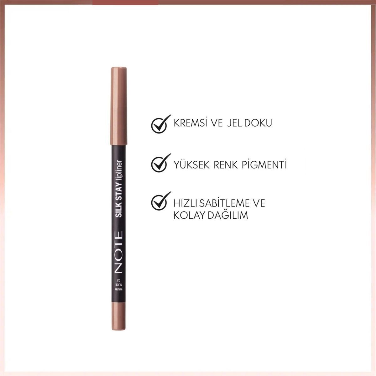  NOTE NOTE Note Silk Stay Dudak Kalemi 02 Warm Nude  1 of 2 