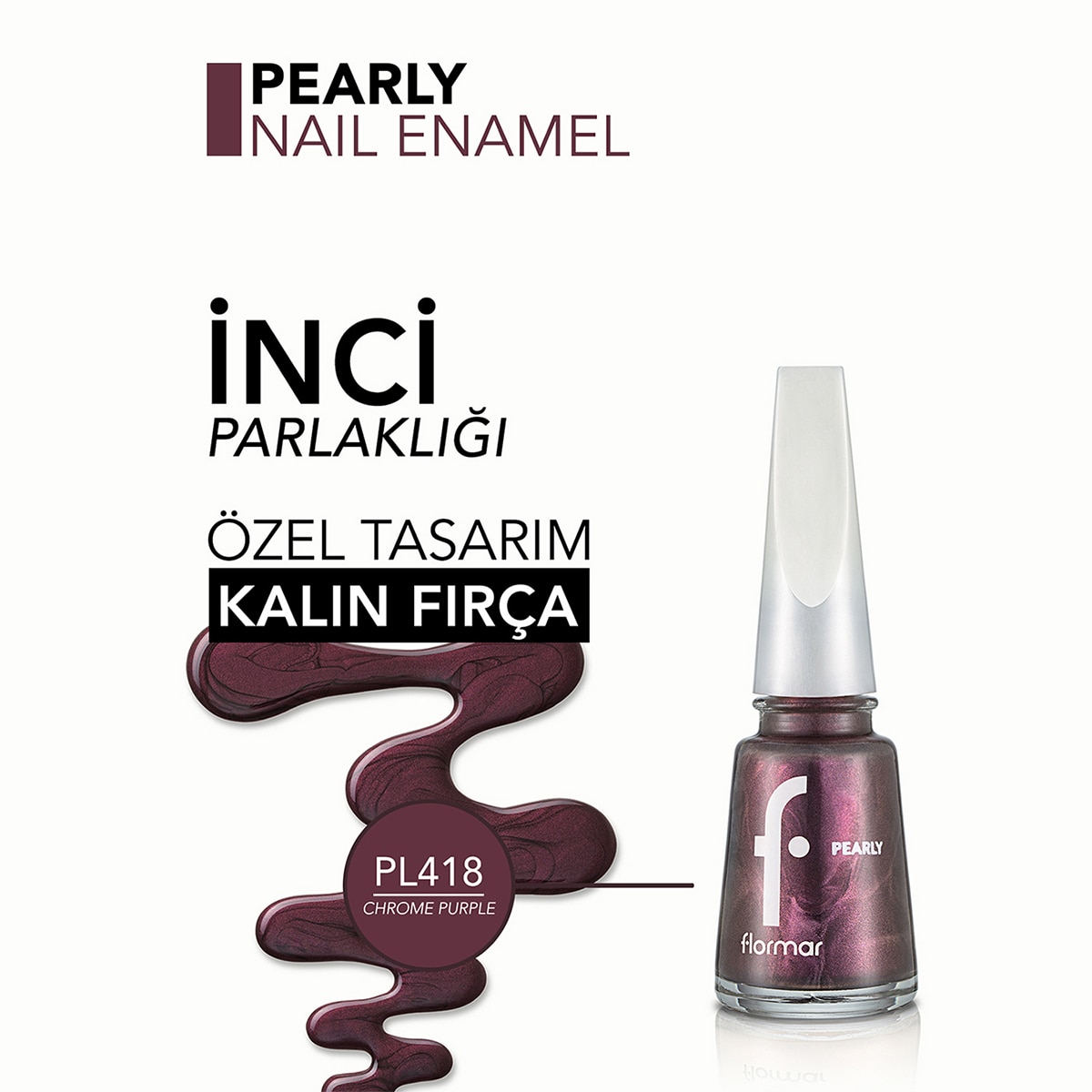  FLORMAR FLORMAR Flormar Pearly Oje No:418 Chrome Purple  1 of 3 