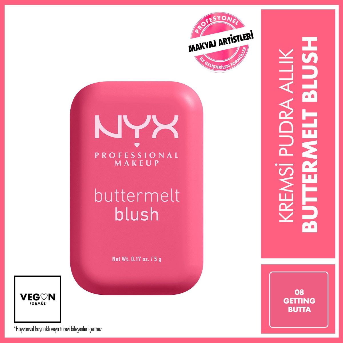  NYX NYX Nyx Professional Makeup Buttermelt Blush Kremsi Pudra Allık 08 Getting Butta  1 of 1 Nyx Professional Makeup Buttermelt Blush Kremsi Pudra Allık 08 Getting Butta
