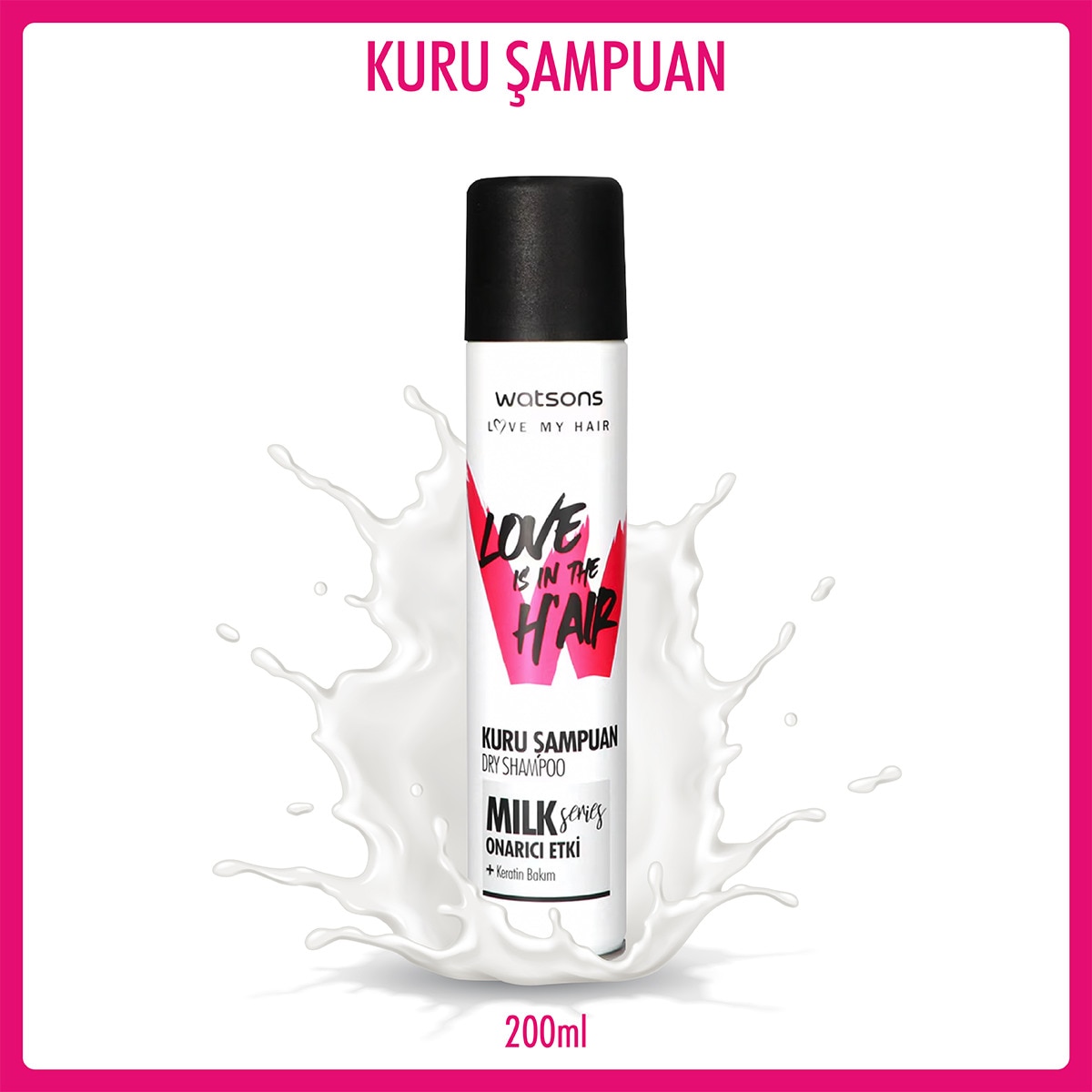  WATSONS WATSONS Watsons Love Is In The Hair Milk Kuru Şampuan 200 ml  Watsons Love Is In The Hair Milk Kuru Şampuan 200 ml