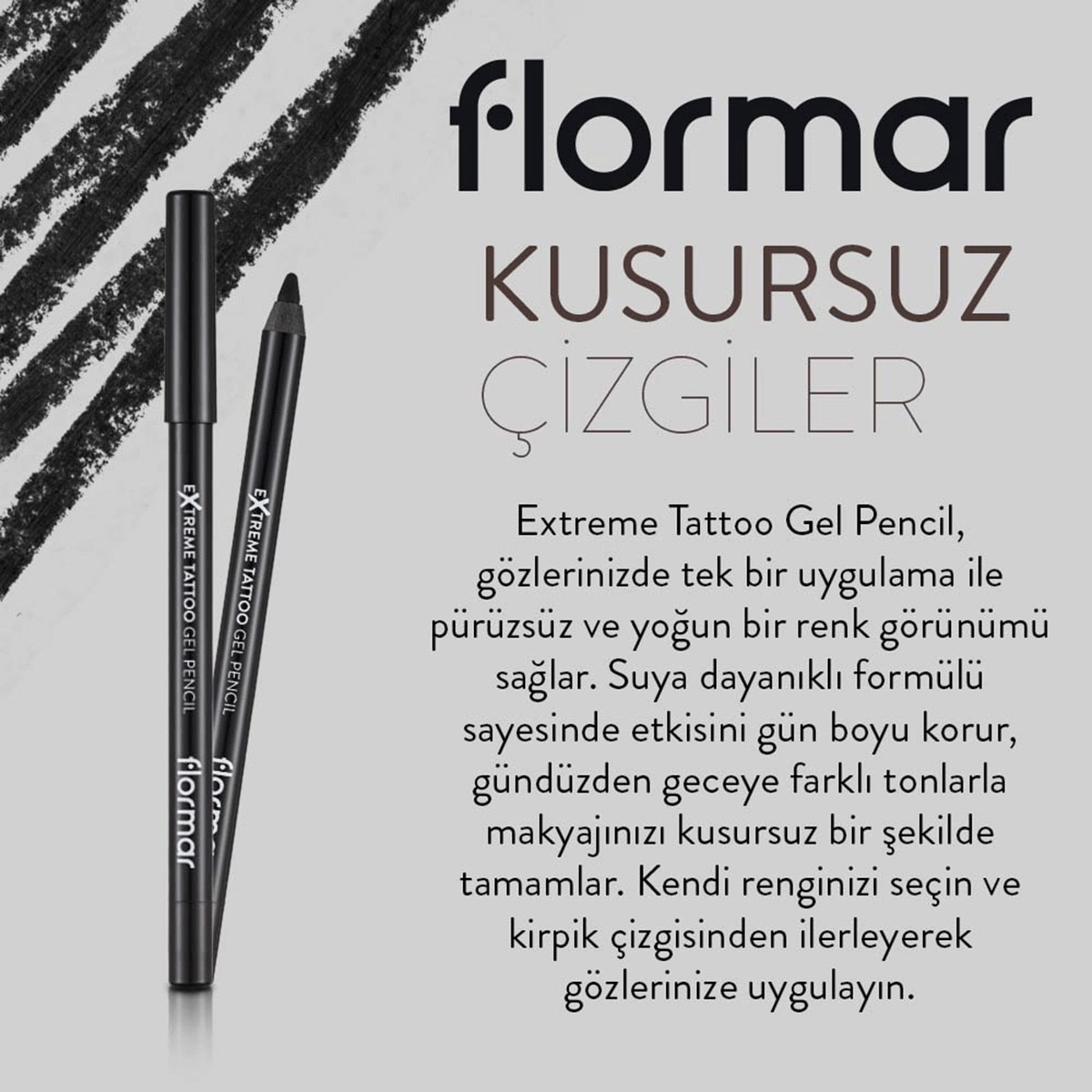  FLORMAR FLORMAR Flormar Extreme Tattoo Suya Dayanıklı ve Uzun Süre Kalıcı Jel Göz Kalemi Siyah  1 of 8 