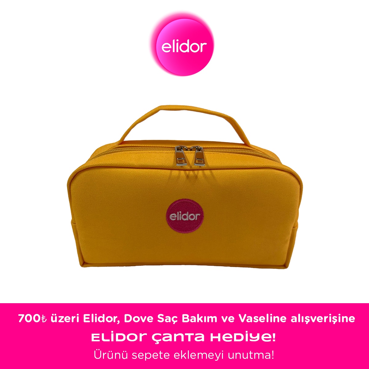 ELİDOR ELİDOR 700₺ ve üzeri Elidor, Dove Saç Bakım ve Vaseline alışverişine Elidor Çanta HEDİYE! 1 of 1
