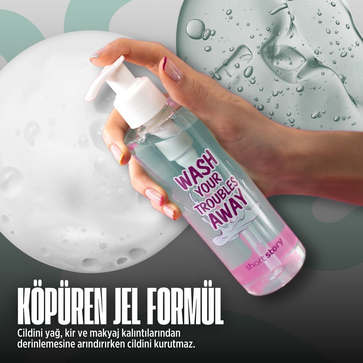 SHORT STORY SHORT STORY Short Story Wash Your Troubles Away Nazik Yüz Temizleme Jeli 200 ml 1 of 6
