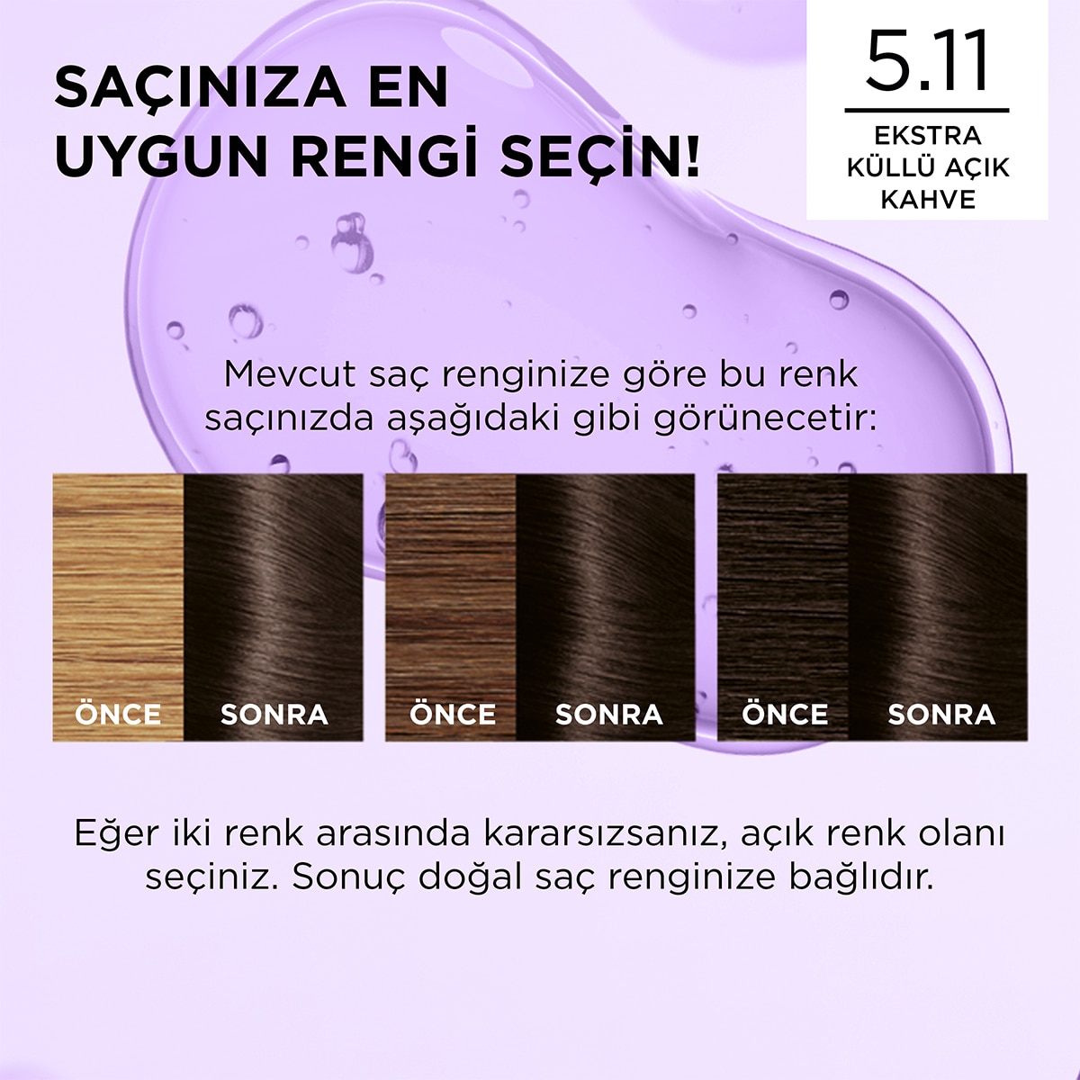  EXCELLENCE EXCELLENCE L'Oreal Paris Excellence Saç Boyası Ekstra Küllü Açık Kahve 5.11  1 of 7 