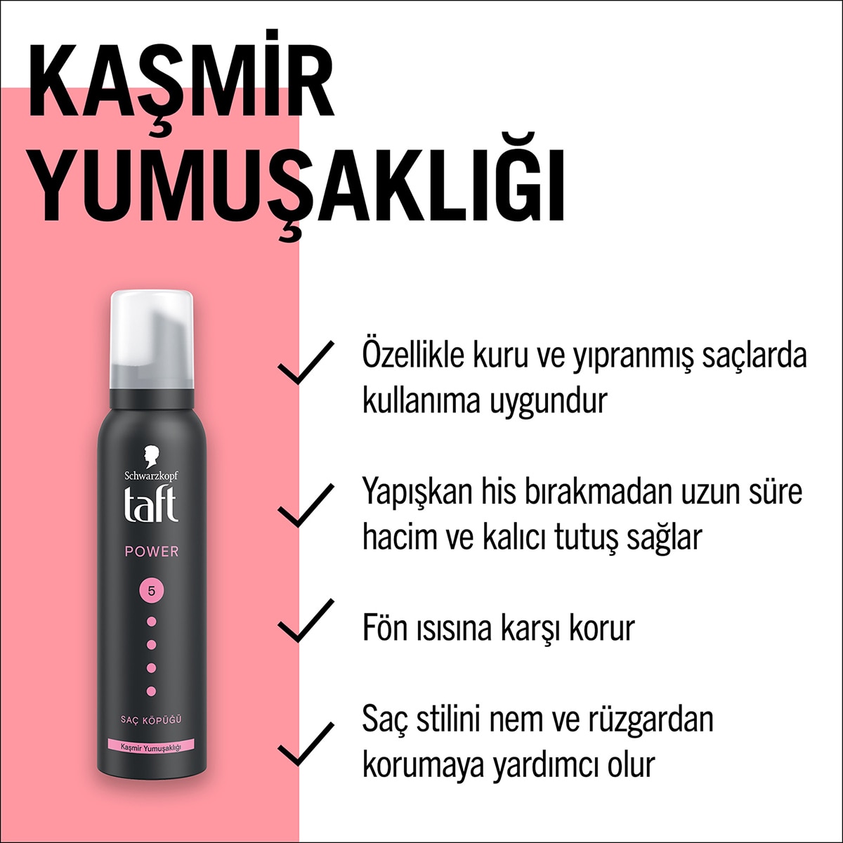  TAFT TAFT Taft Saç Köpüğü Power Cashmere 150 ml  1 of 5 