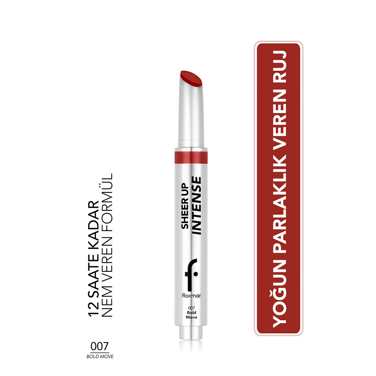 FLORMAR FLORMAR Flormar Sheer Up Intense Ruj 007 Bold Move 1 of 9