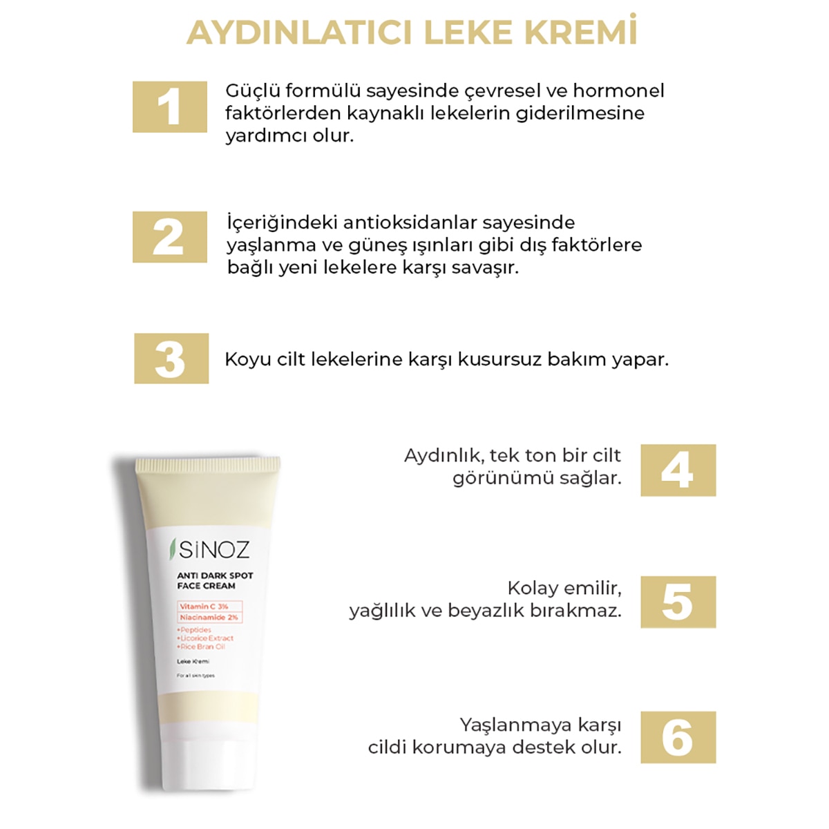  SİNOZ SINOZ Sinoz Leke Kremi Vitamin C 3% + Niacinamide 2% 40 ml  1 of 7 