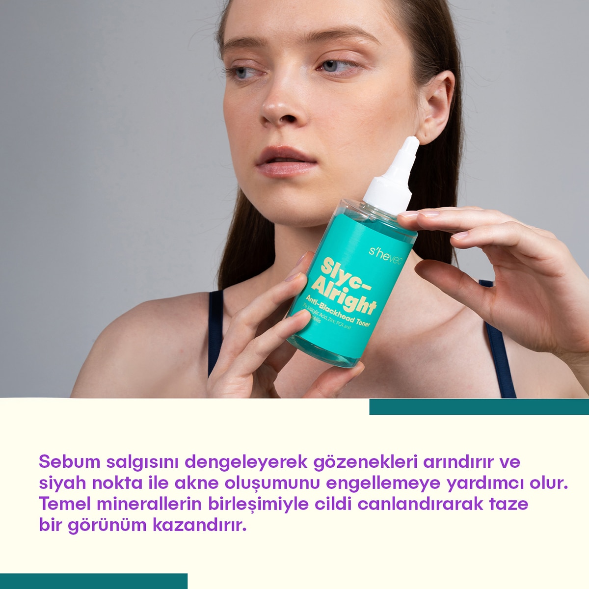 SHE VEC SHE VEC She Vec Slyc Alright Salisilik Asit Tonik 200 ml 1 of 7