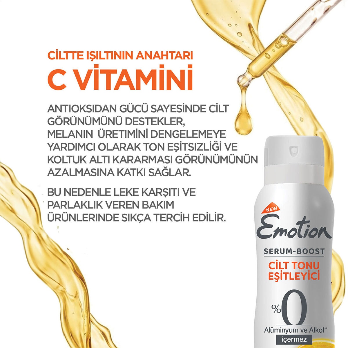  EMOTION EMOTION Emotion Serum Boost Cilt Tonu Eşitleyici Deodorant 150 ml  1 of 8 