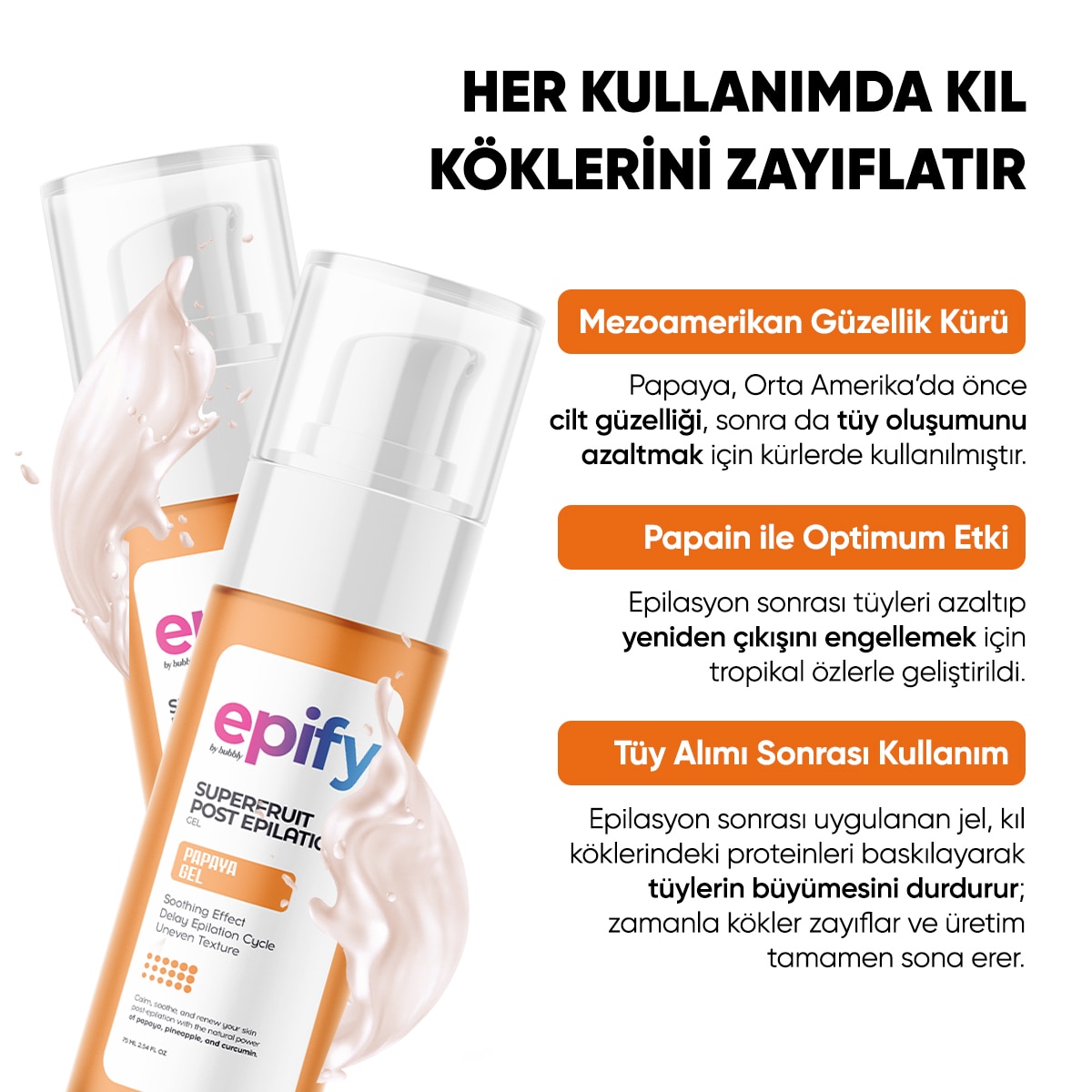  undefined EPIFY Epify Papaya Tüy İnceltici Jel 75 ml  1 of 7 