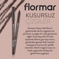 Flormar Extreme Tattoo Suya Dayanıklı ve Kalıcı Jel Göz Kalemi Koyu Kahve