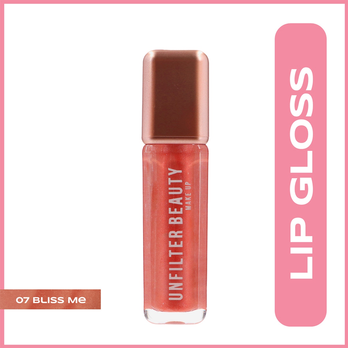  UNFILTER UNFILTER BEAUTY Unfilter Beauty Lip Gloss 07 Bliss Me  1 of 1 Unfilter Beauty Lip Gloss 07 Bliss Me