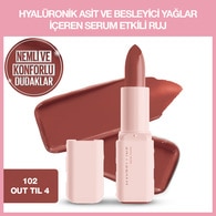 Maybelline New York Serum Etkili Hyaluronik Asit ve Besleyici Yağ İçeren Ruj Satin Out'Til 4 102