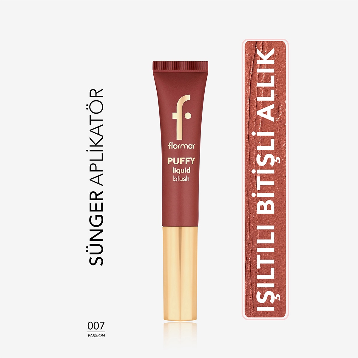 FLORMAR FLORMAR Flormar Puffy Liquid Aydınlık Bitişli Sünger Aplikatörlü Likit Kontür 004 Wish 1 of 8