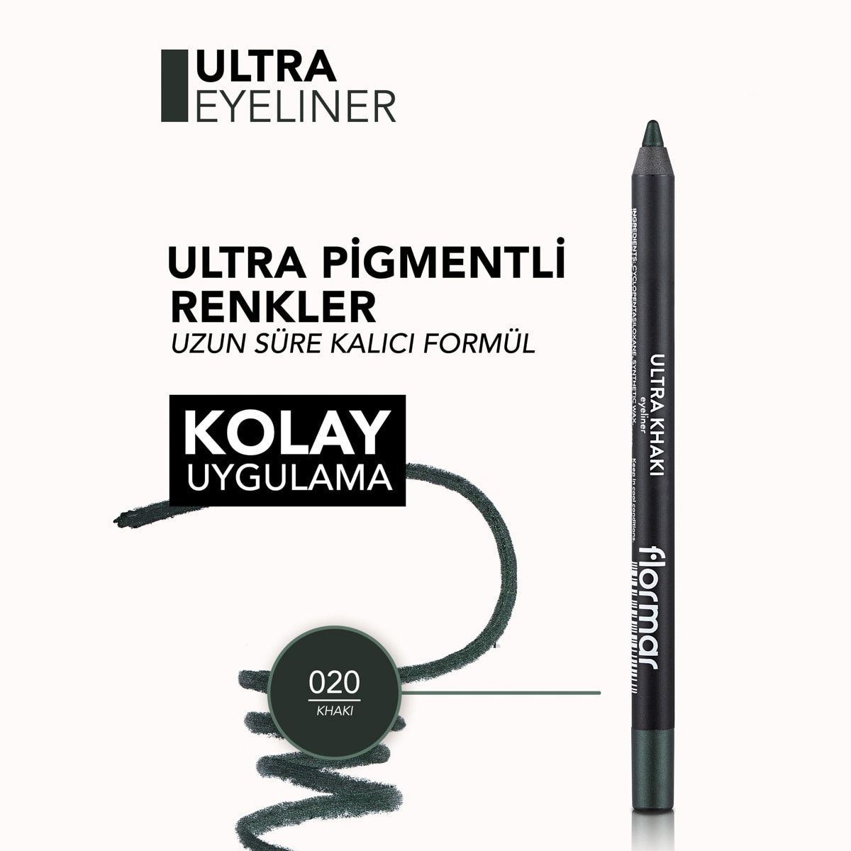 FLORMAR FLORMAR Flormar Ultra Eyeliner Haki R1 1 of 5
