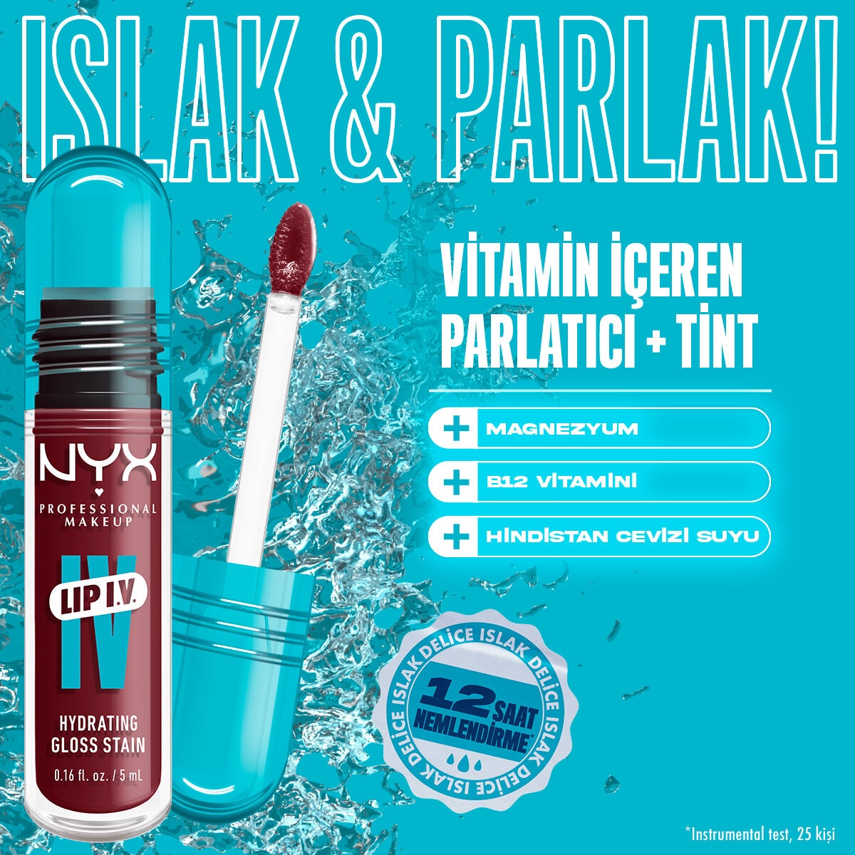  NYX NYX Nyx Professional Make Up Lip IV Dudak Parlatıcısı Tint Water Bout Wine  1 of 9 