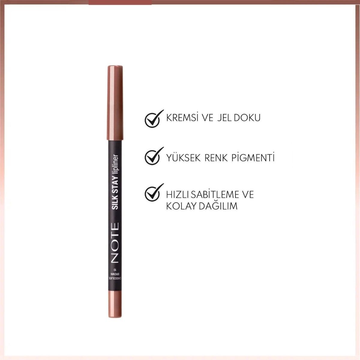  NOTE NOTE Note Silk Stay Dudak Kalemi 10 Chocolate Brown  1 of 2 
