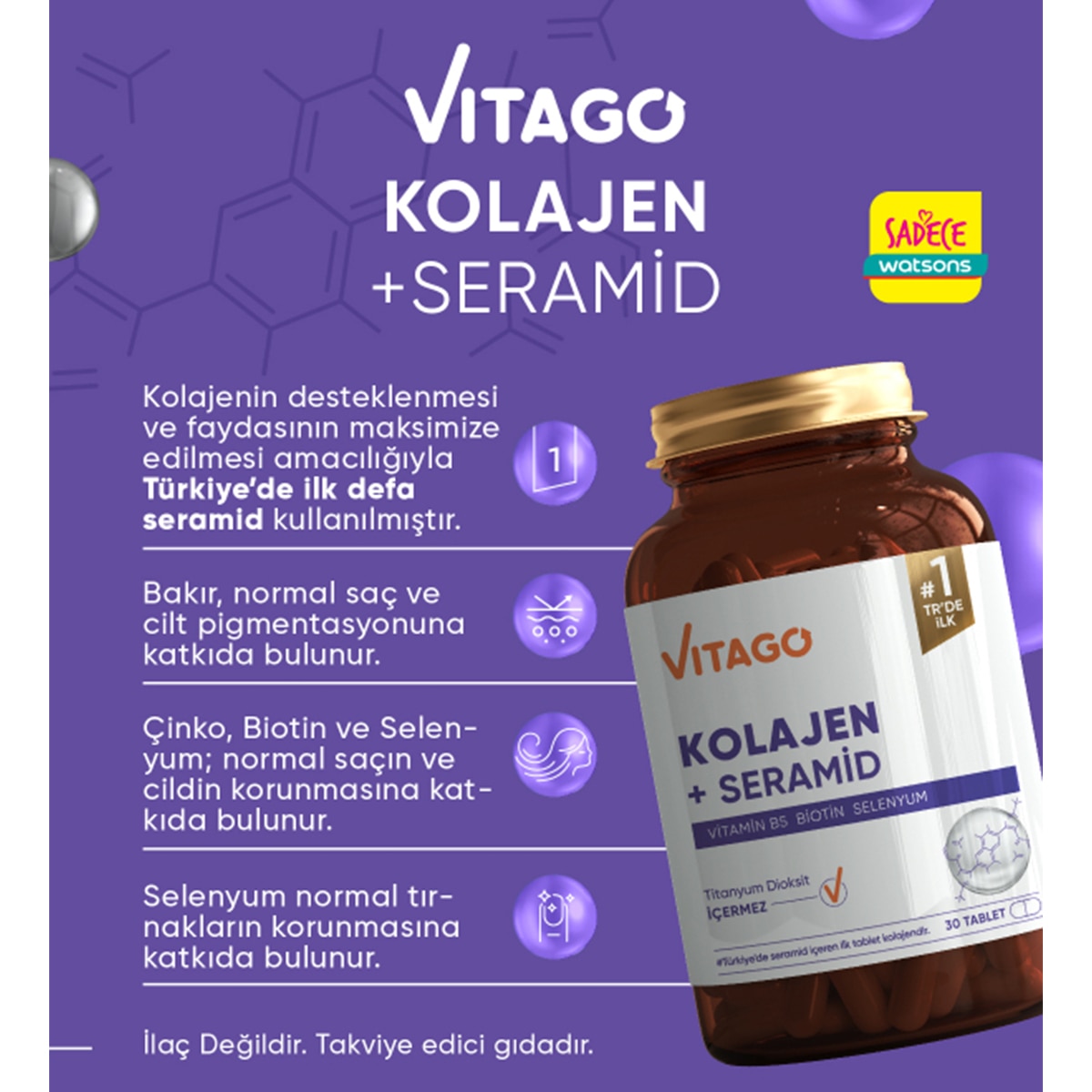  VITAGO VITAGO EXC. Vitago Kolajen, Seramid ve Biotin İçeren Tablet Takviye Edici Gıda 30'lu  1 of 5 