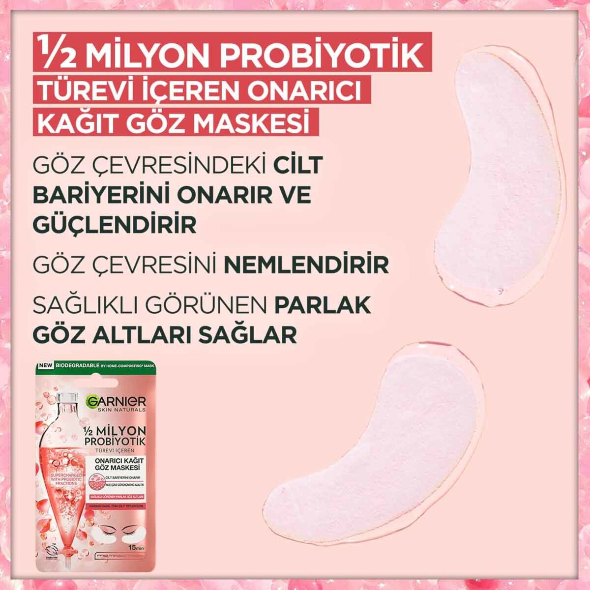 GARNIER GARNIER Garnier 1/2 Milyon Probiyotik Türevi İçeren Onarıcı Kağıt Göz Maskesi 1 of 5