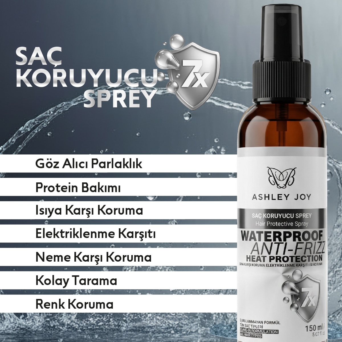 ASHLEY JOY ASHLEY JOY ASHLEY JOY ISI KORUYUCU SAÇ SPREYİ 150 ML 1 of 8