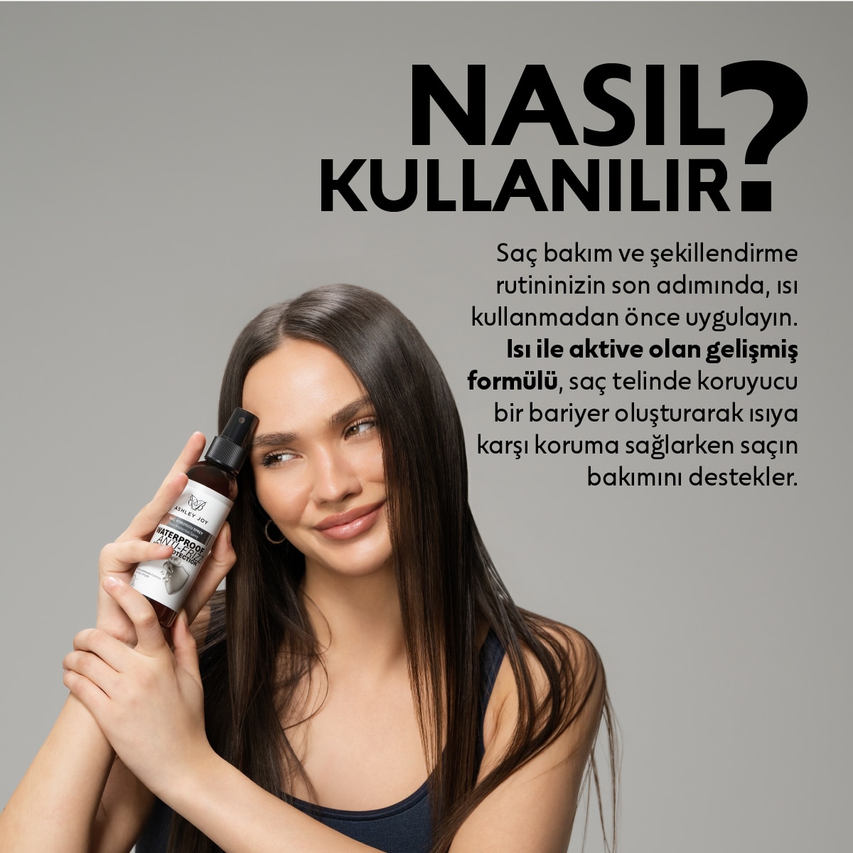 ASHLEY JOY ASHLEY JOY ASHLEY JOY ISI KORUYUCU SAÇ SPREYİ 150 ML 1 of 8