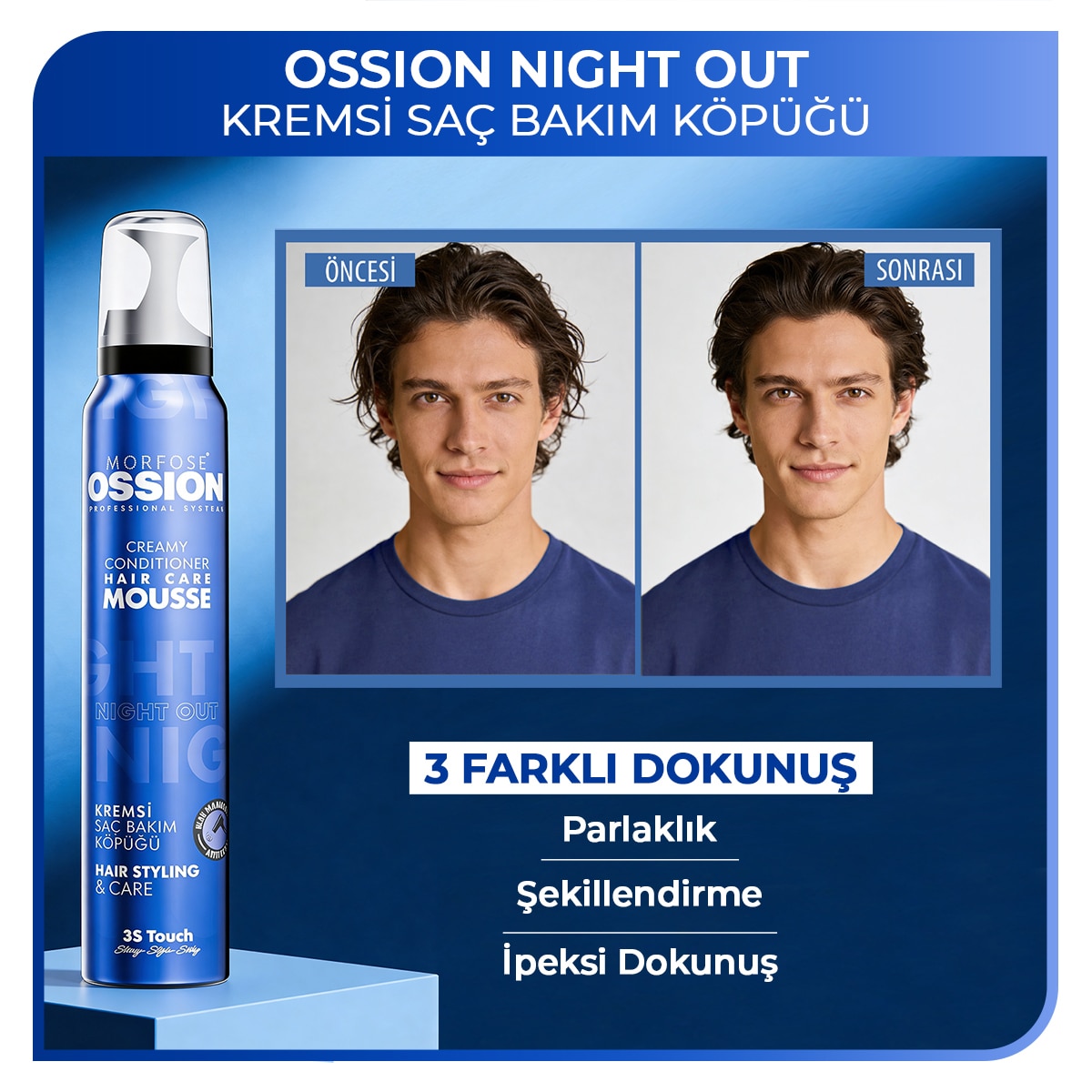 MORFOSE MORFOSE EXC. Morfose Ossion Night Out Kremsi Saç Bakım Köpük 200 ml 1 of 6