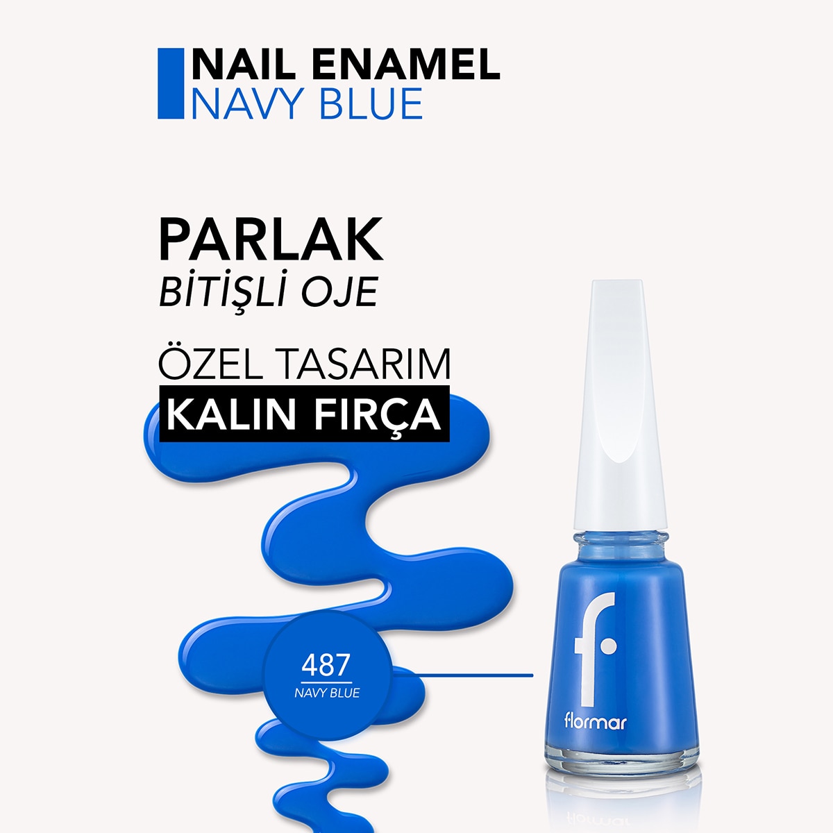  FLORMAR FLORMAR Flormar Nail Enamel Yoğun Pigmentli Parlak Oje No: 487 Navy Blue  1 of 5 