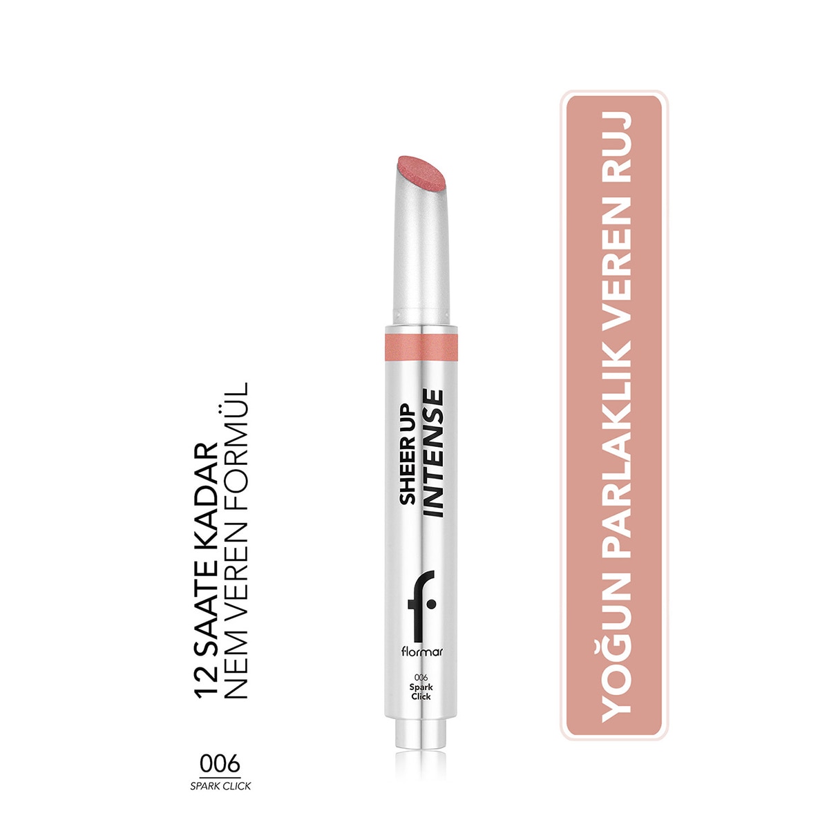 FLORMAR FLORMAR Flormar Sheer Up Intense Ruj 006 Spark Click 1 of 9