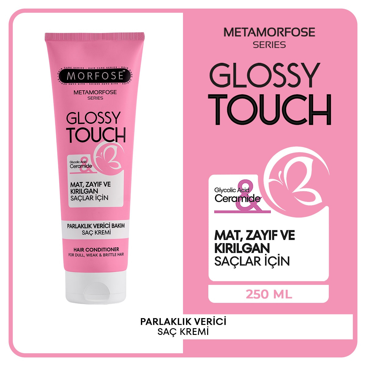 MORFOSE MORFOSE Morfose Metamorfose Parlaklık Verici Bakım Saç Kremi 250 ml 1 of 7