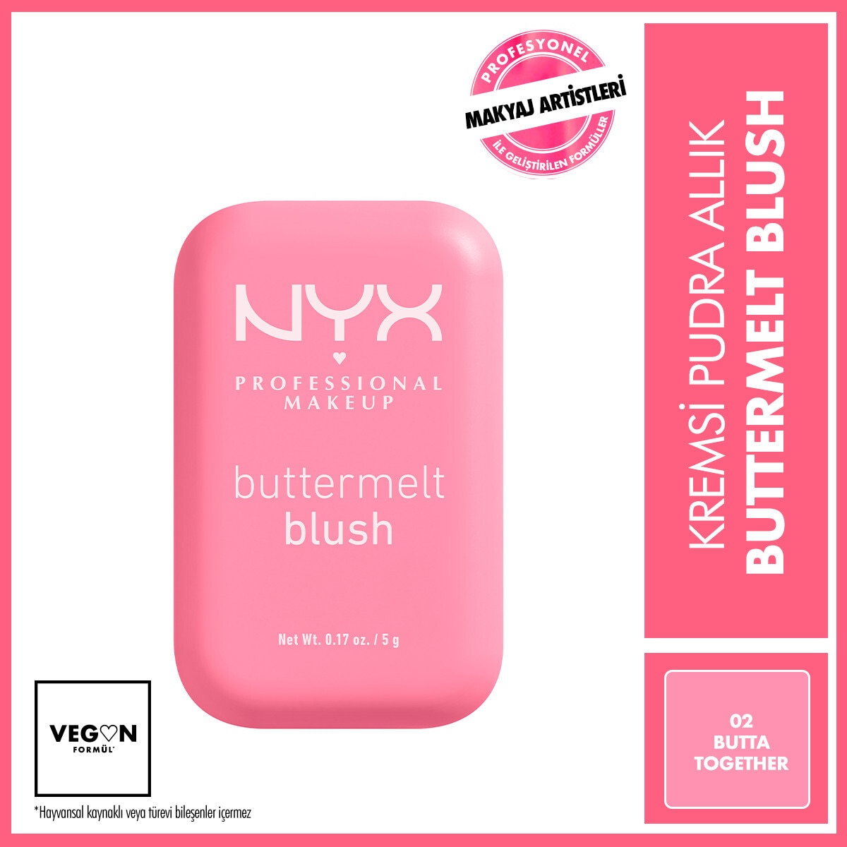  NYX NYX Nyx Professional Makeup Buttermelt Blush Kremsi Pudra Allık Butta Together  1 of 1 Nyx Professional Makeup Buttermelt Blush Kremsi Pudra Allık Butta Together