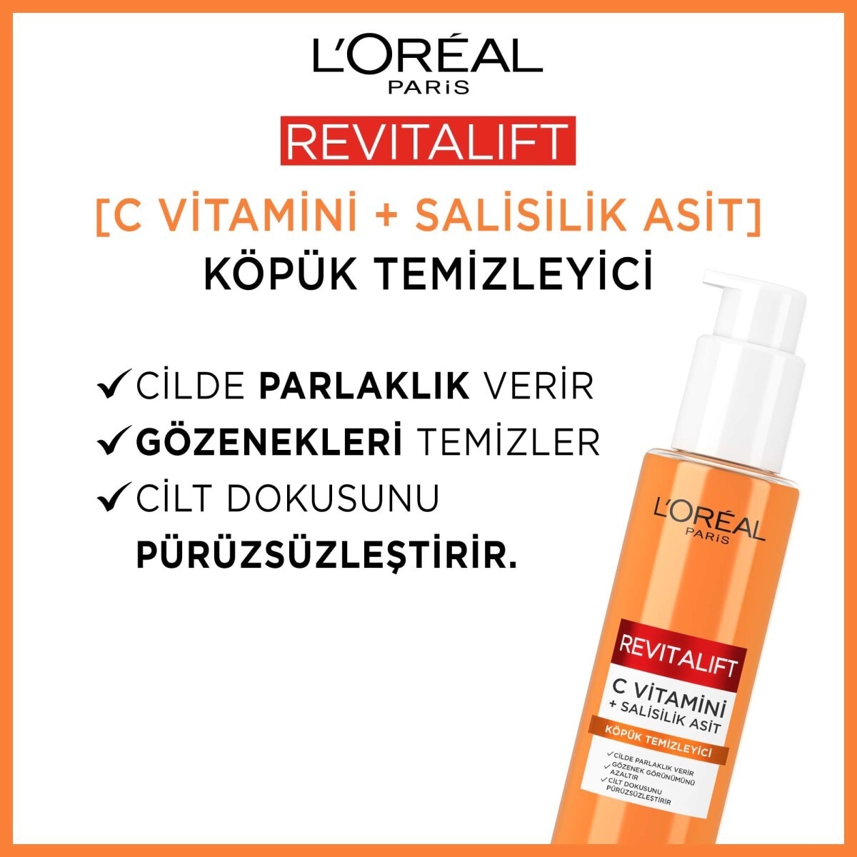  LOREAL PARIS LOREAL PARIS L'Oreal Paris Revitalift Clinical C Vitamini + Salisilik Asit Aydınlatıcı ve Gözenek Karşıtı Köpük Temizleyici  1 of 4 