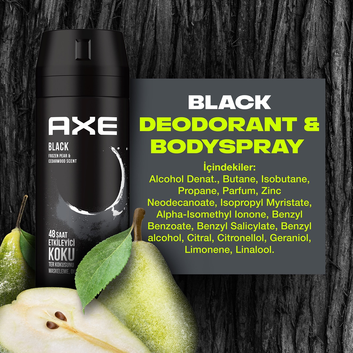 AXE AXE Axe Black Erkek Deodorant 150 ml 1 of 9