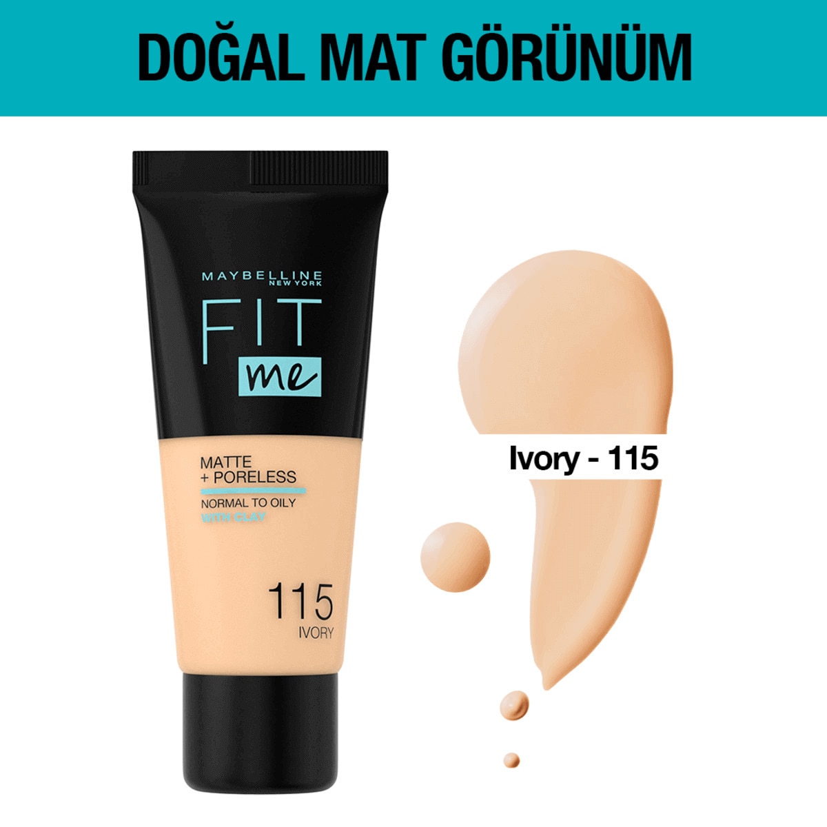  MAYBELLINE MAYBELLINE Maybelline New York Fit Me Mat and Pore Fondöten No: 115 Ivory  1 of 4 
