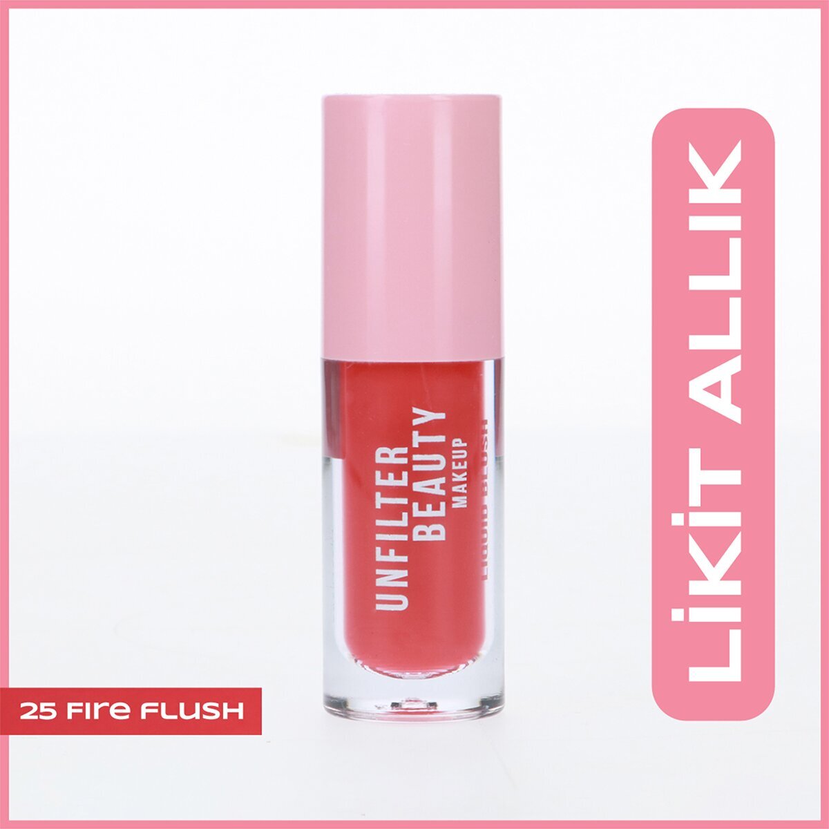 UNFILTER UNFILTER BEAUTY Unfilter Beauty Likit Allık 25 Fire Flush 1 of 4